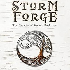 Storm Forge (The Legacies of Arnan Book 4) %Digital@
