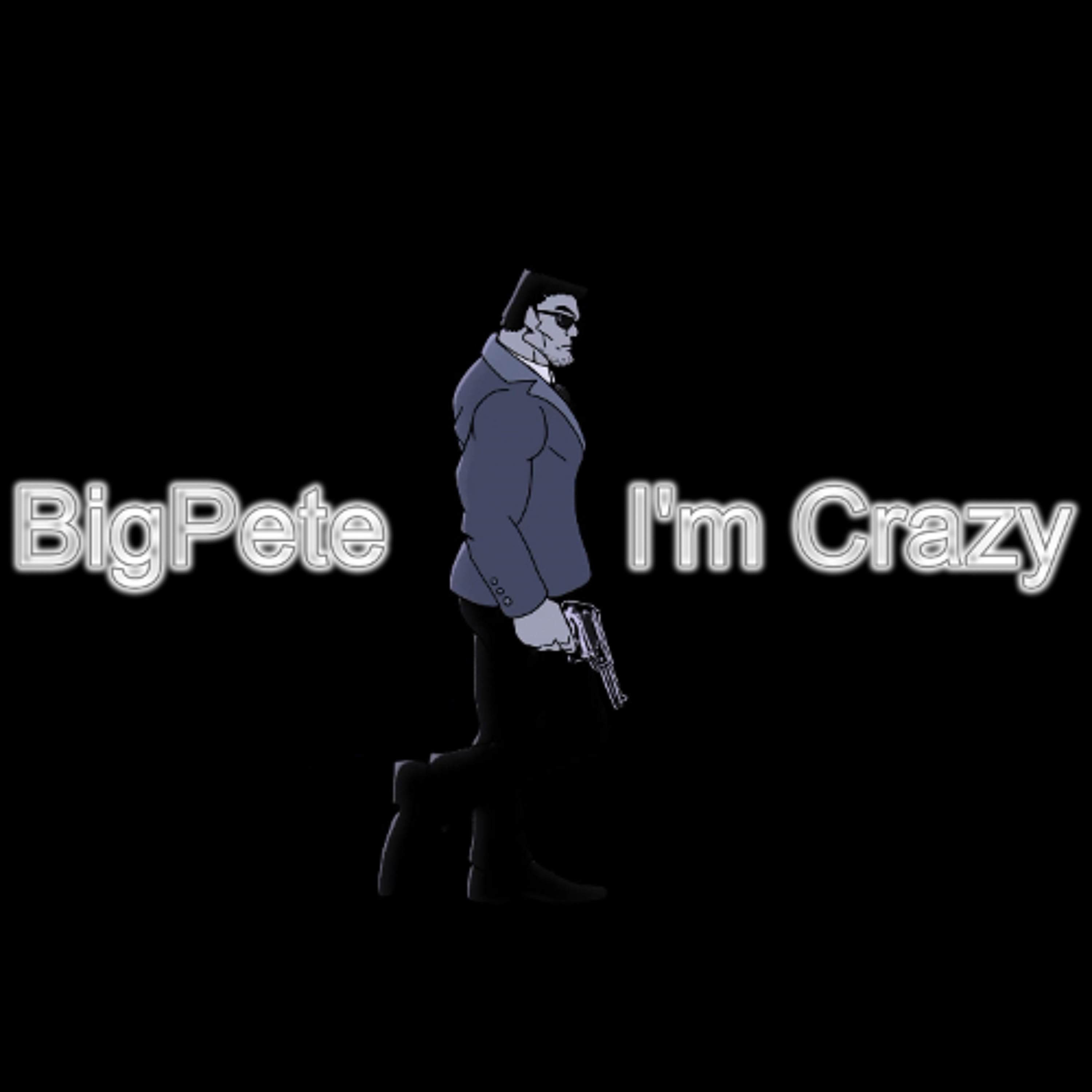 I'm Crazy episode artwork