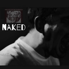 Naked - Demo (May 2021)
