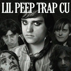 Lil Peep Trap Cu