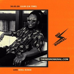 Soul Surge Presents: Songs To Listen To Vol 9 (No Signal set)