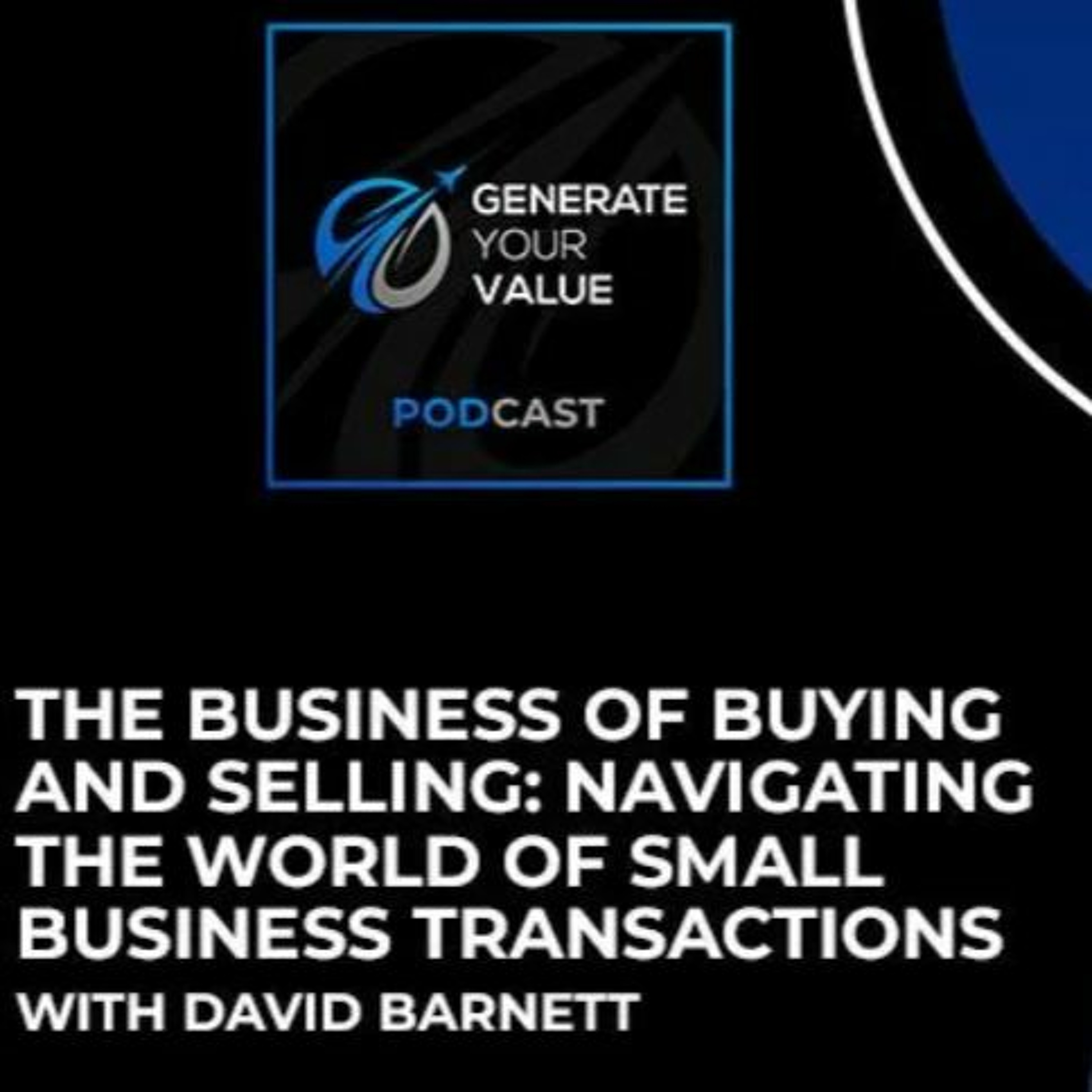 David C Barnett Small Business and Deal Making M&A SMB