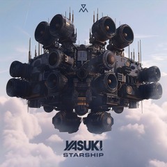 YASUKI - Starship
