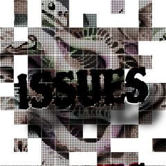 ISSUES