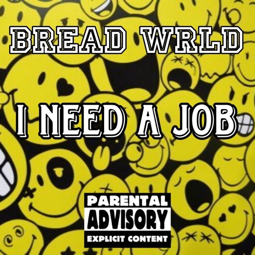 I Need A Job