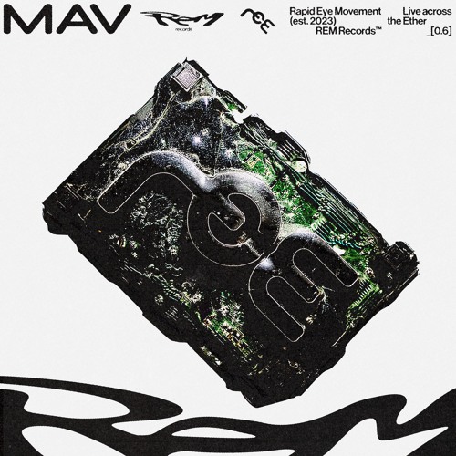 Mav - Live Across The Ether #06