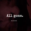 Download Video: All gone.