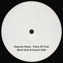 Depeche Mode - Policy Of Truth (Basti Grub & Sonson Edit) FreeDownload