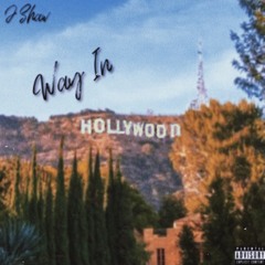 Way In Hollywood (prod. Ron Supreme)