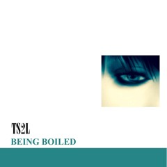 Being boiled (in the style of Human League)