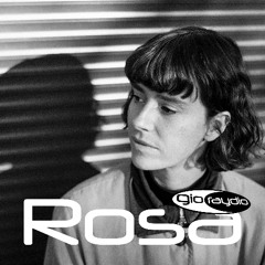 Gioraydio - EP. 9 - Rosa