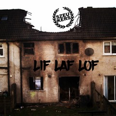1 - Lif Laf Lof