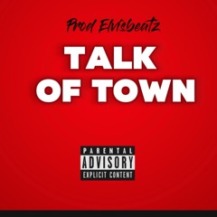 KidMu - TALK OF THE TOWN