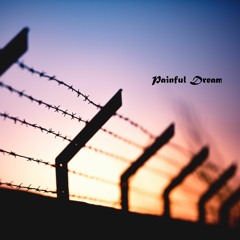 Painful Dream