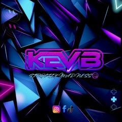 Kev B - The Comback ***MIX***
