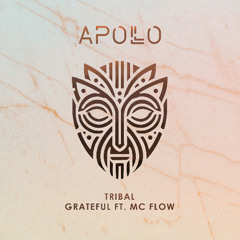 Apollo - Grateful (feat. MC Flow) [Premiere]