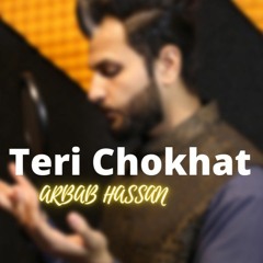 New Hamd 2021 | Ilahi Teri Chokhat Par | Arbab Hassan | Remembering Junaid Jamshed | Ramadhan 2021