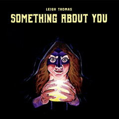 Something About You