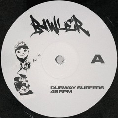 Dubway Surfers [FREE DOWNLOAD]