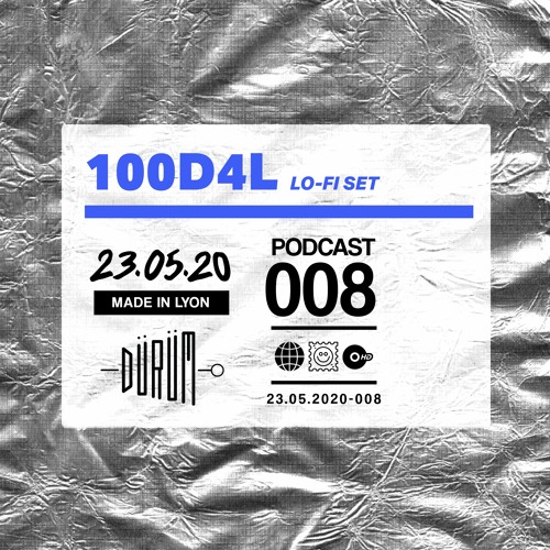 Podcast°8 : 100D4L - Lo-fi Set