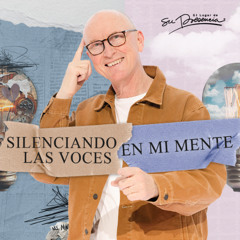Silenciando las voces en mi mente - Andrés Corson