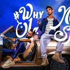 Why Not Meri Jaan Ft. Young Stunners