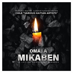 Omaj a MIKABEN - Chile "Various Haitian Artists"