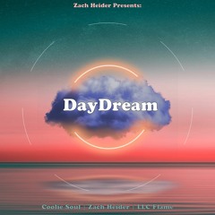 Daydream (feat. LLC FLame & Zach Heider)