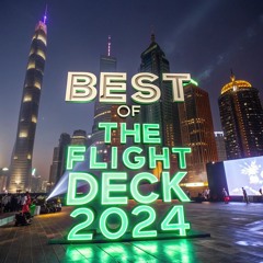 Best of The Flight Deck 2024