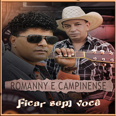 Ficar sem você - Romanny e Campinense