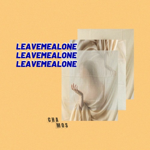 Leavemealone (preview)