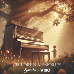 Sonaba x Wino - Children Memories