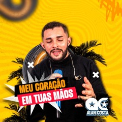 Meu Coração Está em Suas Mãos