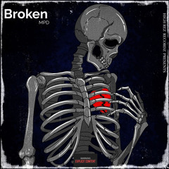 Broken (Prod. In Bloom)