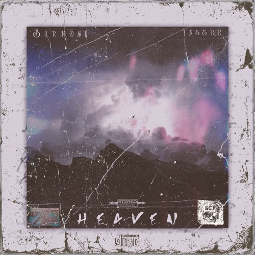 inserr w/Burnøut - Heaven