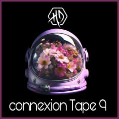Connexion Tape 9 BY HOCINE D Afro Latino Deep House
