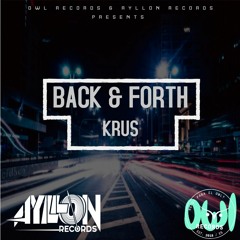 Krus - Back and Forth [FREE DOWNLOAD]