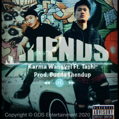 FRIENDS - Karma Wangyel X TASHI (Prod. buddalhendup)