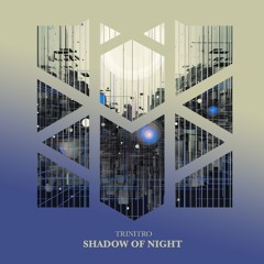 Shadow of Night (Club Mix)
