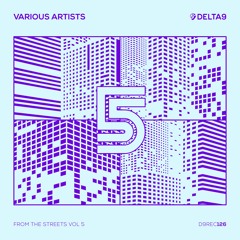 OUT NOW! V.A. - From The Streets Vol. 5 [D9REC126]