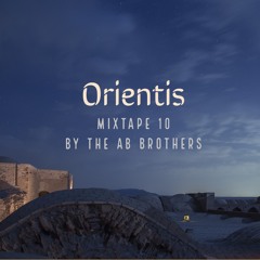 ORIENTIS-Mixtape 10