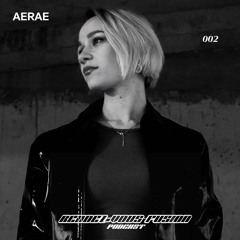 Rendez-Vous Fusion Podcast 002 - Aerae