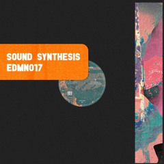 PREMIERE : Sound Synthesis - Cosmic Dance [EDMN017]