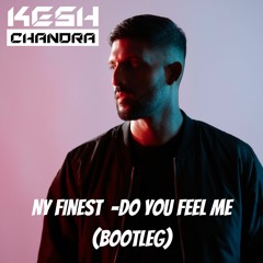 NY Finest  - Do You Feel Me [FREE DOWNLOAD]