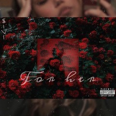 FOR HER
