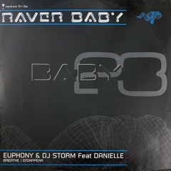Euphony & DJ Storm Featuring Danielle - Breathe - Raverbaby (2004)