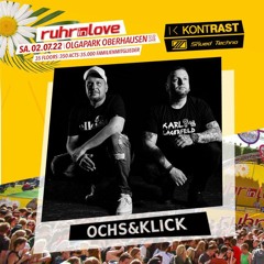 Ochs & Klick @ Ruhr in Love 2022 (KNTRST & SNÜD )