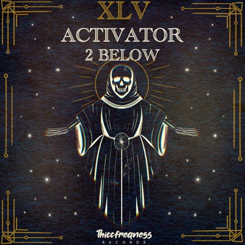 2 Below - Activator (Original Mix)
