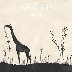 Arkeon - Nathi [Radio Edit]