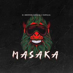 Karvajal - MASAKA🍍(Original Mix)